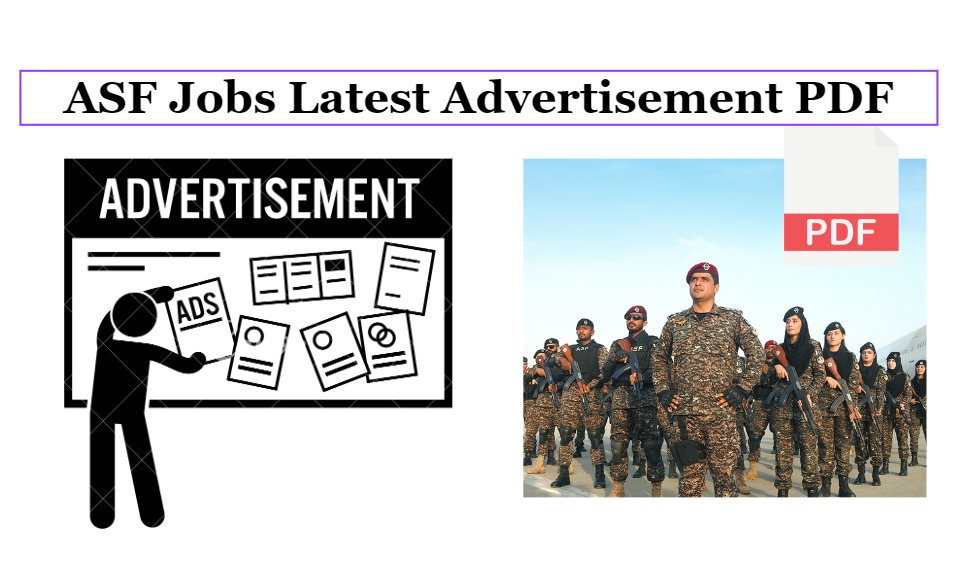ASF Jobs 2024 Latest Advertisement PDF