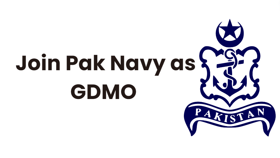Join Pak Navy as GDMO