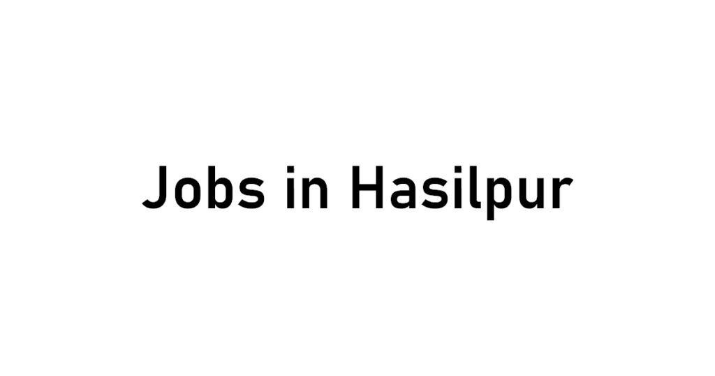 jobs_in_hasilpur