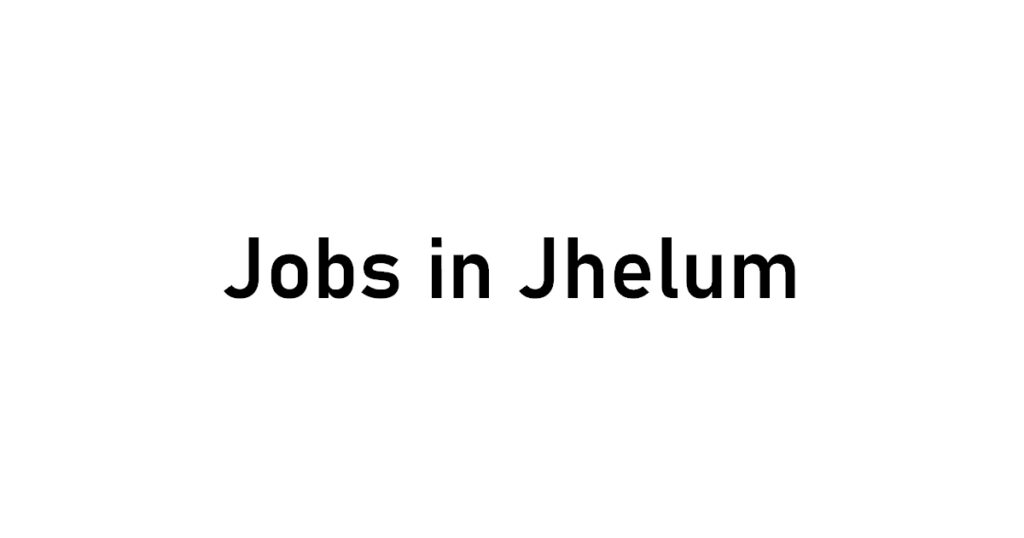 jobs_in_jhelum