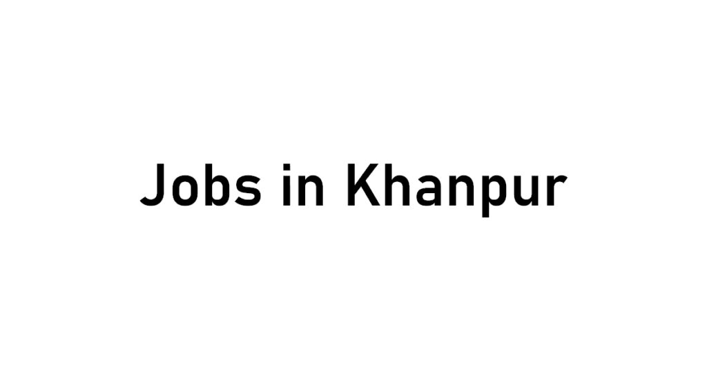 jobs_in_khanpur