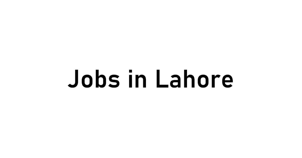 jobs_in_lahore