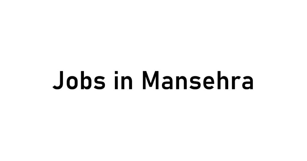 jobs_in_mansehra