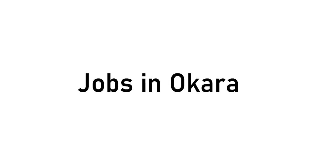 jobs_in_okara