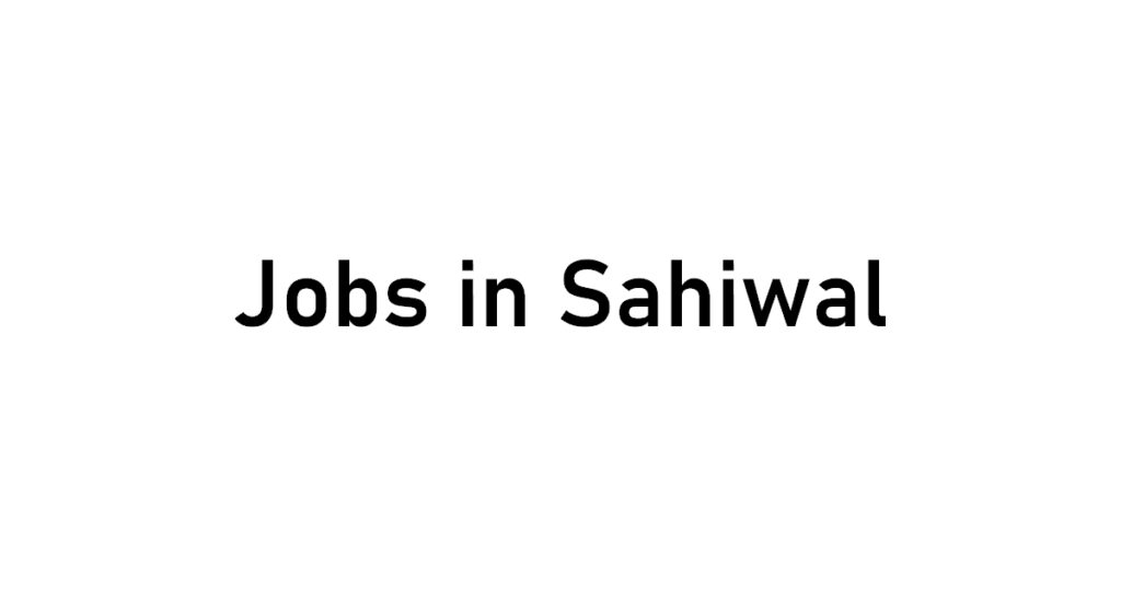 jobs_in_sahiwal